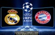 "Real Madrid vs Bayern" "Real Madrid- Bayern" " Real Madrid vs Bayern champions league"