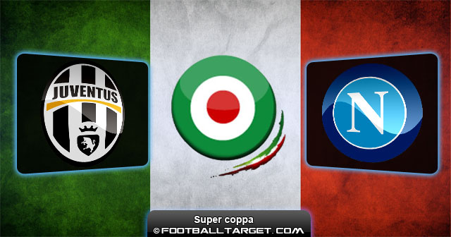 "Juventus vs Napoli" "Juventus vs Napoli super coppa"
