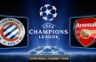 "Montpellier - Arsenal" "Montpellier vs Arsenal" "Montpellier - Arsenal champions league"
